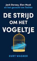 9789021476698 De strijd om het vogeltje | Tweedehands, Boeken, Verzenden, Zo goed als nieuw, Kurt Wagner