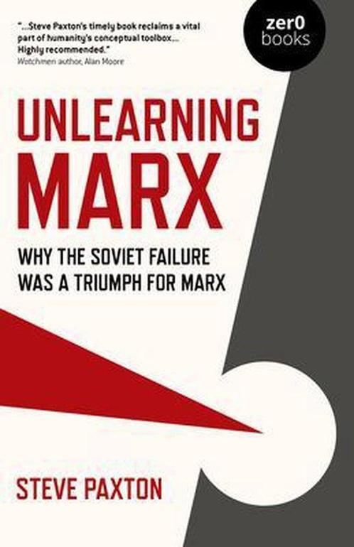 9781789045413 Unlearning Marx - Why the Soviet failure wa..., Boeken, Studieboeken en Cursussen, Nieuw, Verzenden