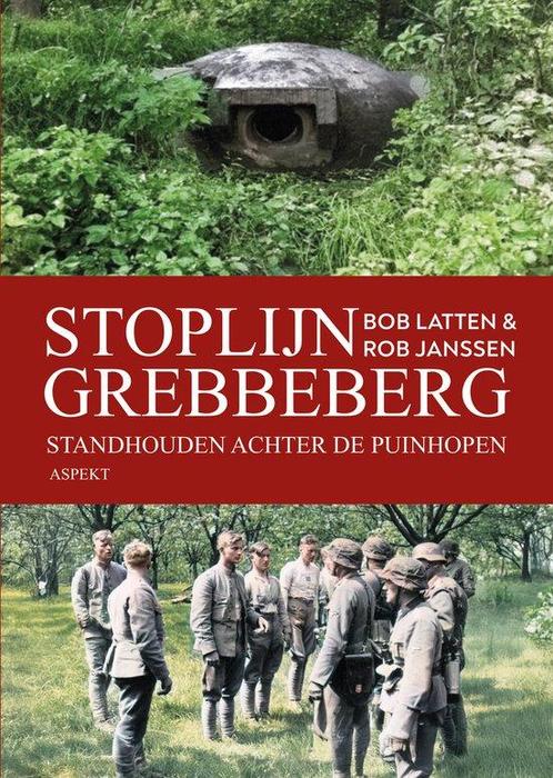 9789464873023 Stoplijn Grebbeberg Bob Latten, Boeken, Studieboeken en Cursussen, Nieuw, Verzenden