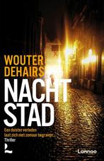 Nachtstad / Keller Brik / 2 9789401479738 Wouter Dehairs, Boeken, Verzenden, Gelezen, Wouter Dehairs