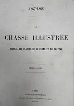 Vicomte Jean-Antoine-Louis de Dax - La chasse illustrée. Et, Antiek en Kunst