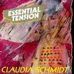 cd - Claudia Schmidt - Essential Tension, Verzenden, Zo goed als nieuw