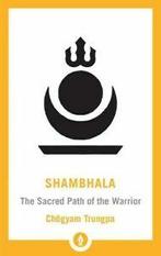 Shambhala Pocket Library: Shambhala: The Sacred Path of the, Gelezen, Chogyam Trungpa, Verzenden