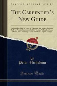 The Carpenters New Guide: A Complete Book of Lines for, Boeken, Hobby en Vrije tijd, Zo goed als nieuw, Verzenden