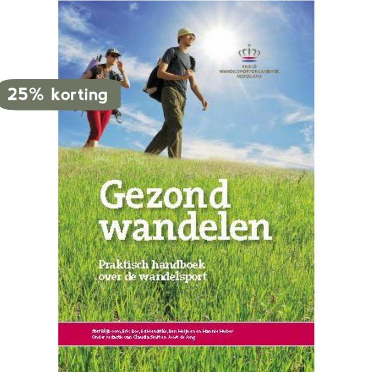Gezond wandelen / Gezond sporten & bewegen 9789054722373, Boeken, Reisgidsen, Zo goed als nieuw, Verzenden