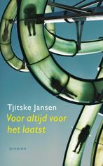 Voor altijd voor het laatst 9789021457642 Tjitske Jansen, Verzenden, Zo goed als nieuw, Tjitske Jansen