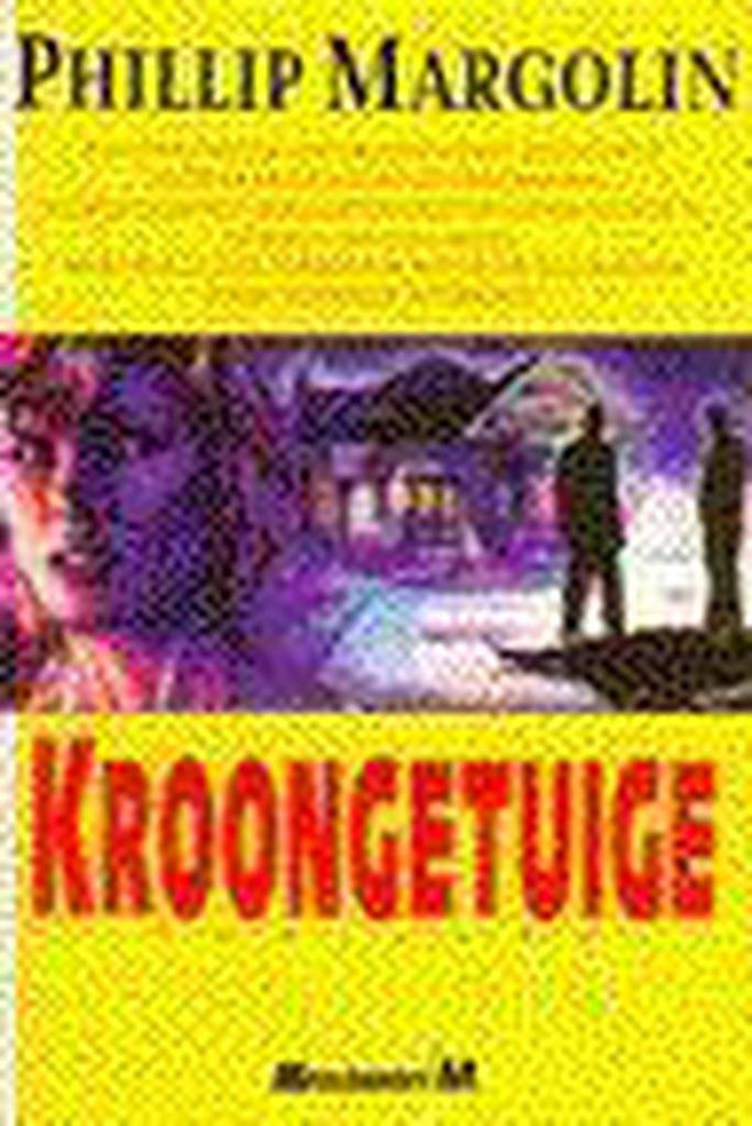 KROONGETUIGE 9789029057172 Philip Margolin, Boeken, Thrillers, Gelezen, Verzenden
