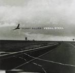 cd - Terry Allen - Pedal Steal, Verzenden, Zo goed als nieuw