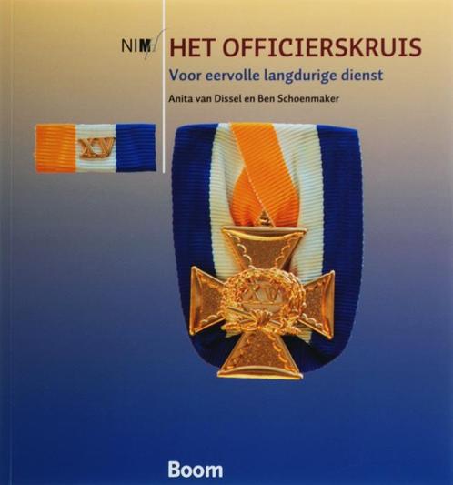 Het officierskruis voor eervolle langdurige dienst, Boeken, Geschiedenis | Wereld, Zo goed als nieuw, Verzenden