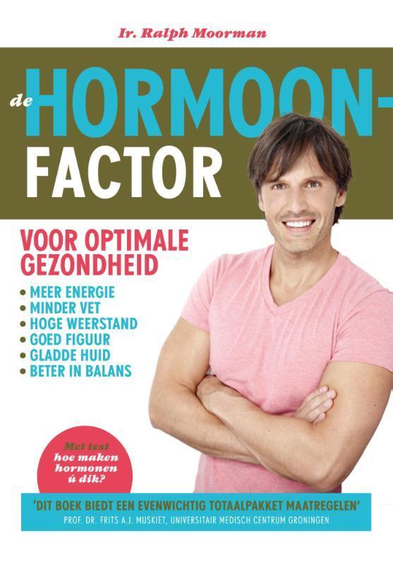 De hormoonfactor 9789079142095 Ralph Moorman, Boeken, Gezondheid, Dieet en Voeding, Gelezen, Verzenden