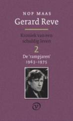 Gerard Reve Deel 2: De rampjaren(1962-1975) 9789028241268, Boeken, Gelezen, Nop Maas, Verzenden
