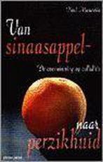 VAN SINAASAPPEL- NAAR PERZIKHUID 9789060108789 P. Musarella, Verzenden, Gelezen, P. Musarella