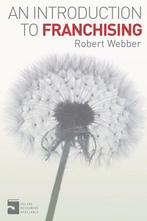An Introduction to Franchising 9780230361645 Toni Webber, Verzenden, Gelezen, Toni Webber