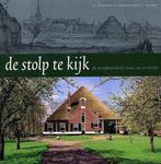 De Stolp Te Kijk 9789071123788 J.J. Schilstra, Boeken, Verzenden, Gelezen, J.J. Schilstra