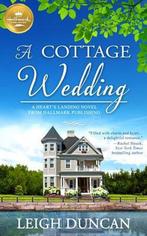 A Cottage Wedding 9781947892606 Leigh Duncan, Verzenden, Gelezen, Leigh Duncan