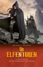 De elfentoren / De openbaringen van Riyria 9789024553839, Boeken, Verzenden, Zo goed als nieuw, Michael J. Sullivan