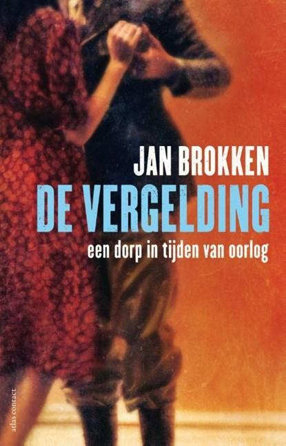 De vergelding | Jan Brokken | 9789045022710, Boeken, Literatuur, Zo goed als nieuw