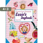 Ezzies Dagboek 9789045111131 Francine Oomen, Boeken, Verzenden, Zo goed als nieuw, Francine Oomen