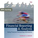 Financial Reporting and Analysis (with ThomsonONE Printed, Verzenden, Gelezen, Charles Gibson
