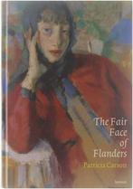 Fair Face Of Flanders 9789020943856 Patricia Carson, Boeken, Verzenden, Zo goed als nieuw, Patricia Carson