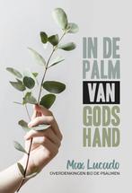 In de palm van Gods hand 9789033802621 Max Lucado, Gelezen, Max Lucado, Verzenden