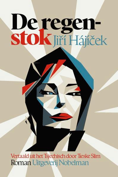 De regenstok 9789083420172 Jií Hájíek, Boeken, Romans, Zo goed als nieuw, Verzenden