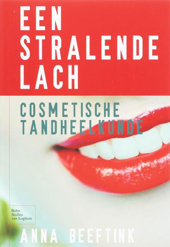 Een stralende lach 9789031350247 Anna Beeftink, Boeken, Wetenschap, Zo goed als nieuw, Verzenden