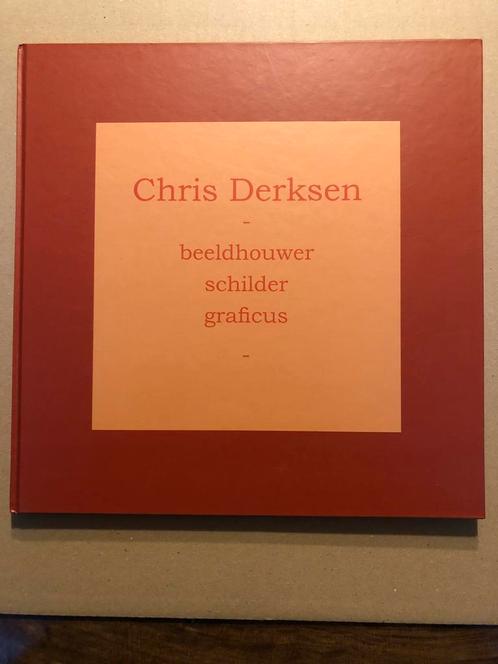 Chris Derksen - Beeldhouwer - Schilder - Graficus - NIEUW, Boeken, Kunst en Cultuur | Beeldend, Zo goed als nieuw, Beeldhouwkunst