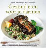 Gezond eten voor je darmen 9789066117037 S. Braimbridge, Boeken, Verzenden, Zo goed als nieuw, S. Braimbridge
