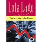 Poderoso caballero / A2 / Lola Lago, detective Nivel A2, Verzenden, Zo goed als nieuw, Lourdes Miquel