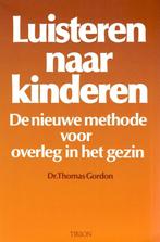 Luisteren naar kinderen - Thomas Gordon - 9789051210828 - Pa, Nieuw, Verzenden