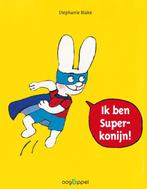 Ik ben Superkonijn / Oogappel 9789002250903 Stephanie Blake, Verzenden, Gelezen, Stephanie Blake