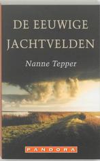 De eeuwige jachtvelden / Pandora pockets 9789025496265, Verzenden, Gelezen, Nanne Tepper