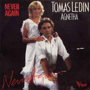 vinyl single 7 inch - Tomas Ledin - Never Again, Cd's en Dvd's, Vinyl Singles, Zo goed als nieuw, Verzenden