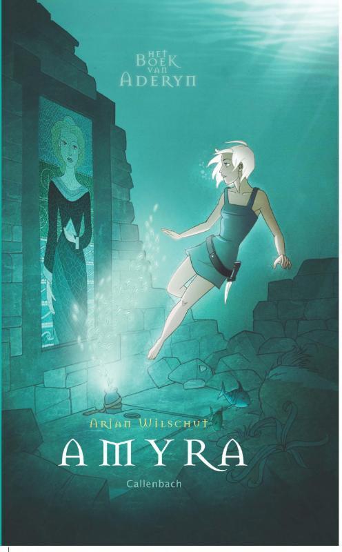 Amyra / Het boek van Aderyn / 2 9789026601231 Arjan Wilschut, Boeken, Kinderboeken | Jeugd | 10 tot 12 jaar, Gelezen, Verzenden