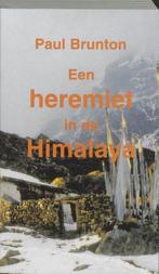 Een heremiet in de Himalaya - Paul Brunton - 9789020285512 -, Boeken, Verzenden, Nieuw