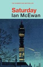 Saturday |  NIEUW | Mcewan, Ian | 9780099469681, Boeken, Ophalen of Verzenden, Nieuw, Mcewan, Ian