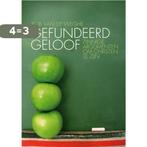 Gefundeerd Geloof 9789063535407 R. van Weghe, Boeken, Verzenden, Gelezen, R. van Weghe