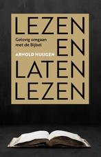 Lezen en laten lezen 9789023958697 Arnold Huijgen, Verzenden, Zo goed als nieuw, Arnold Huijgen