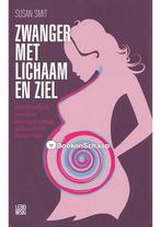 Zwanger met lichaam en ziel Susan Smit, Verzenden, Nieuw