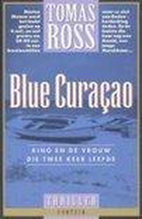 King En Blue Curacao  -  Tomas Ross, Boeken, Thrillers, Gelezen, Verzenden