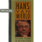 HANS VAN MIERLO 9789027428974 Louis C.P. Rogmans, Verzenden, Gelezen, Louis C.P. Rogmans