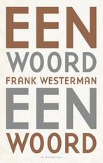 Een woord een woord 9789023498599 Frank Westerman, Gelezen, Frank Westerman, Verzenden