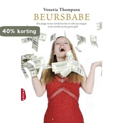 Beursbabe 9789089901347 Venetia Thompson, Boeken, Romans, Zo goed als nieuw, Verzenden