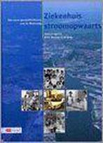 Ziekenhuis Stroomopwaarts 9789012101417 A. Jongstra, Verzenden, Gelezen, A. Jongstra