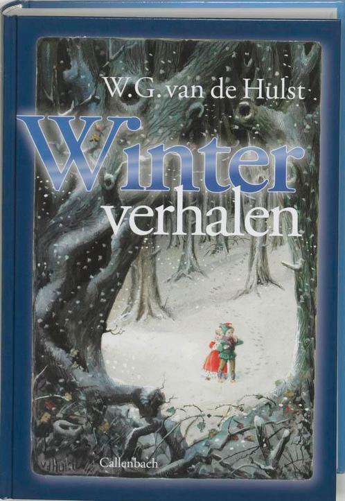 Winterverhalen 9789026609091 W.G. Van de Hulst, Boeken, Kinderboeken | Kleuters, Gelezen, Verzenden