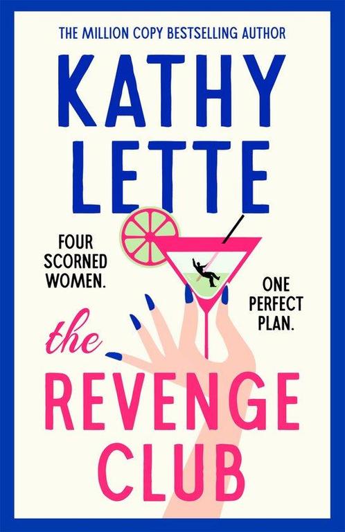The Revenge Club 9781035901289 Kathy Lette, Boeken, Overige Boeken, Zo goed als nieuw, Verzenden