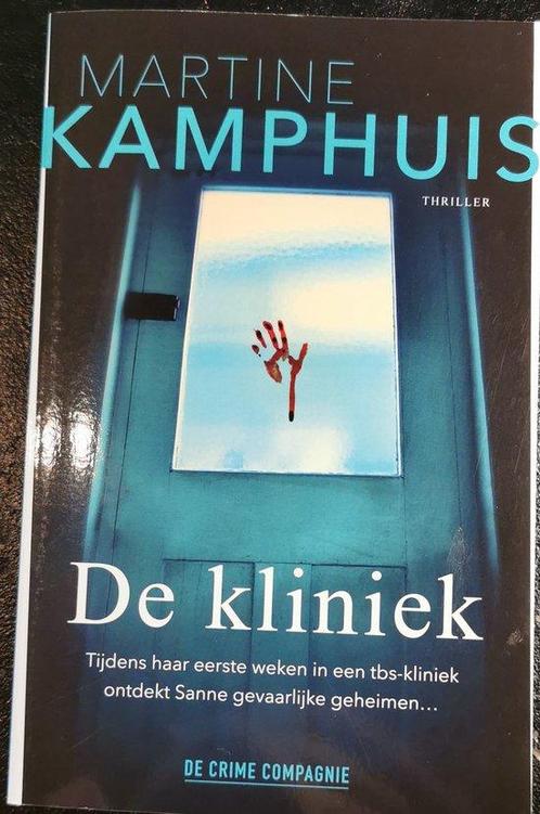 De kliniek 9789461097644 Martine Kamphuis, Boeken, Overige Boeken, Zo goed als nieuw, Verzenden