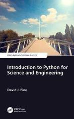 9781138583894 Introduction to Python for Science and Engi..., Boeken, Schoolboeken, Verzenden, Zo goed als nieuw, David J. Pine