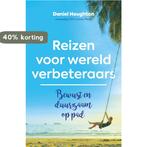 Reizen voor wereldverbeteraars 9789021576954 Daniel Houghton, Boeken, Verzenden, Zo goed als nieuw, Daniel Houghton